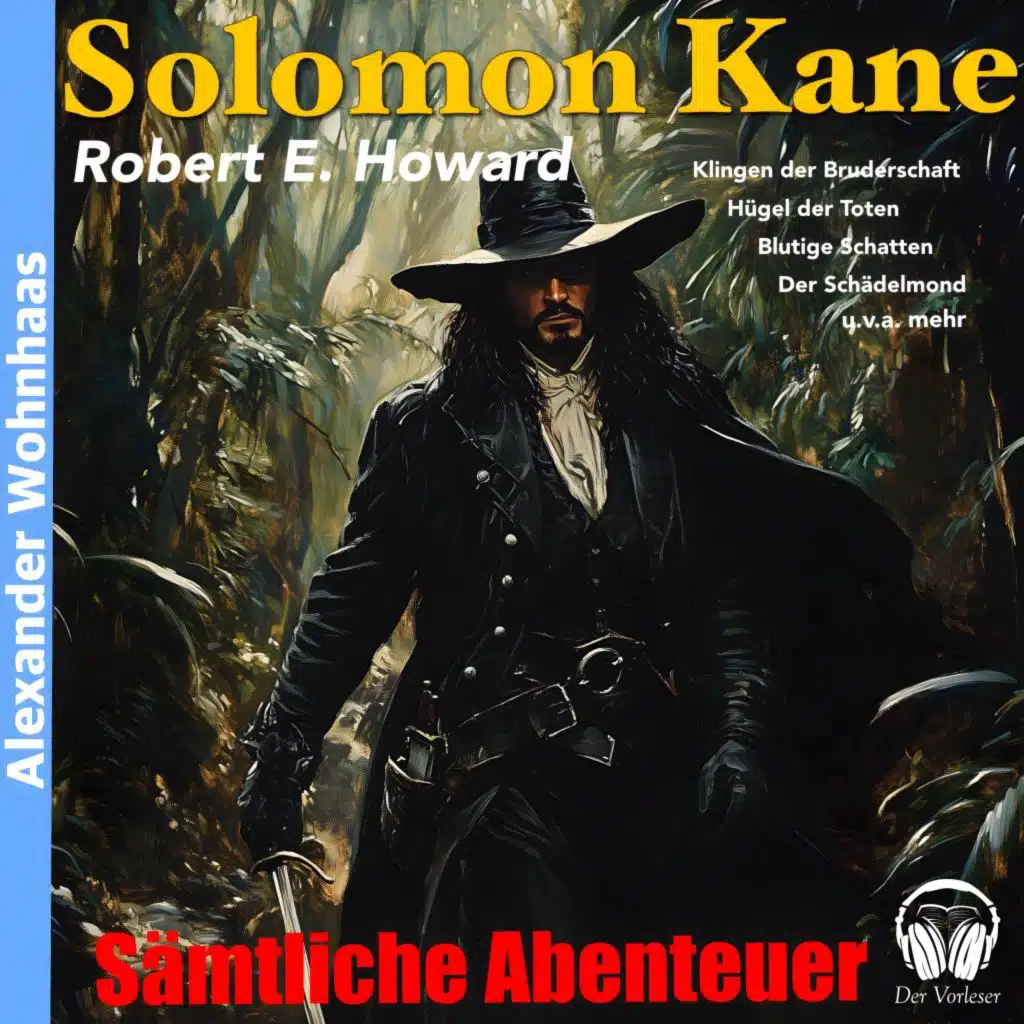 Kapitel 23 - Blutige Schatten - Solomon Kane - Sämtliche Abenteuer