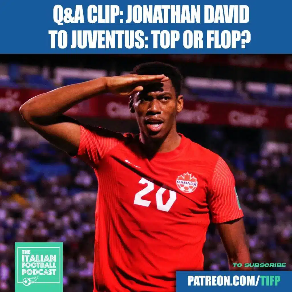 Jonathan David To Juventus: A Top Or A Flop?