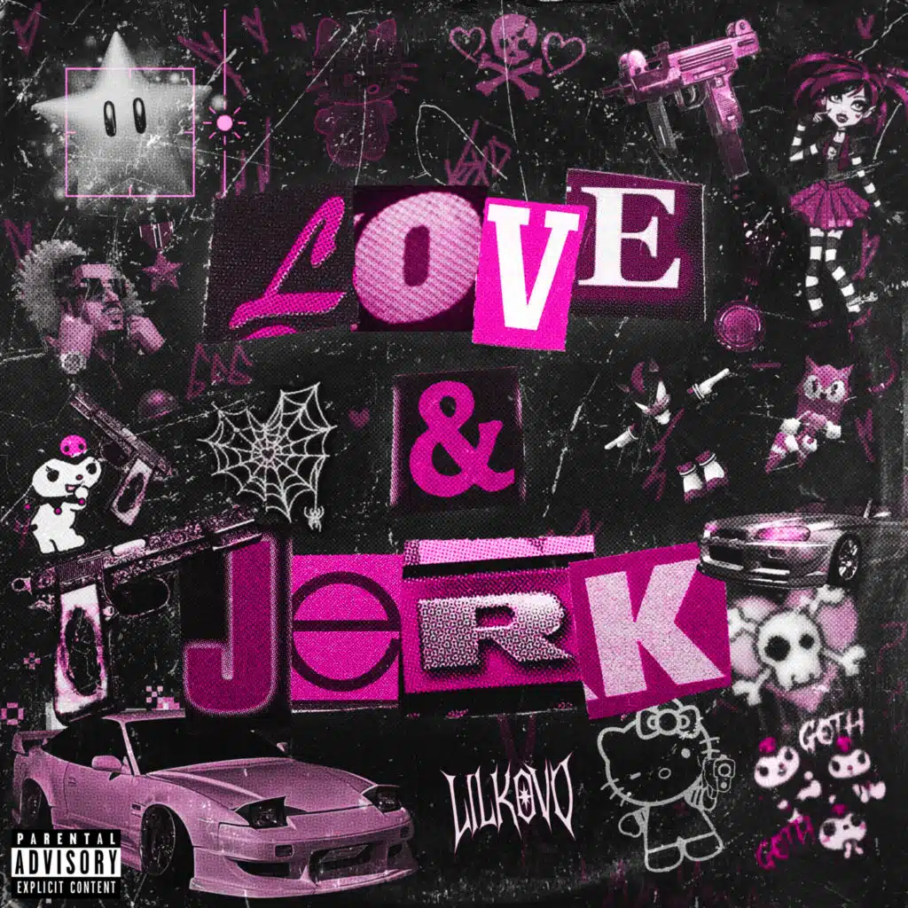 LOVE & JERK