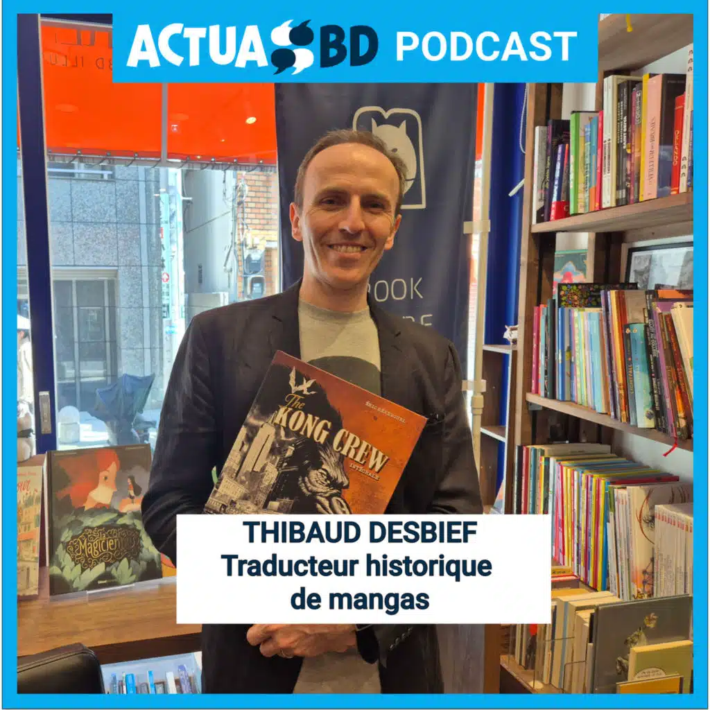 INTERVIEW - Thibaud Desbief, traducteur-star des plus grands mangakas
