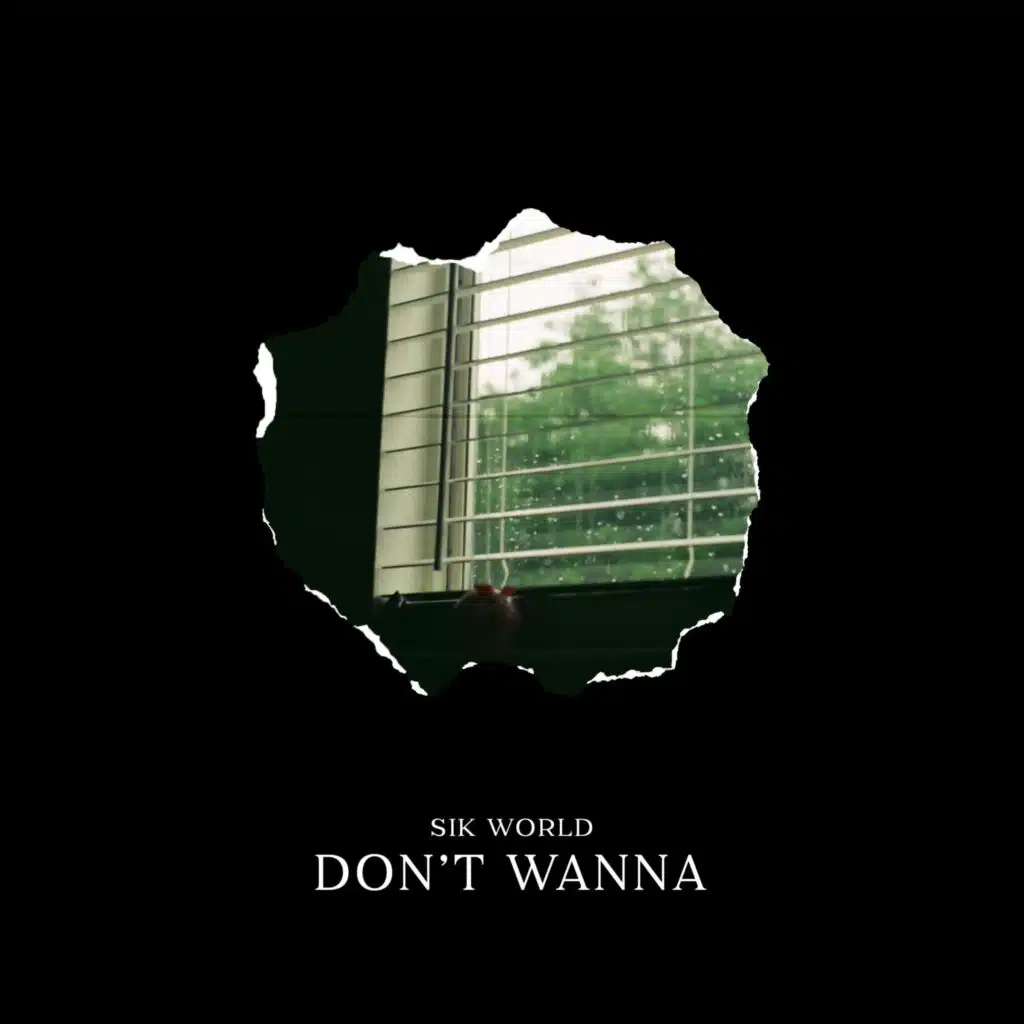 Don't Wanna