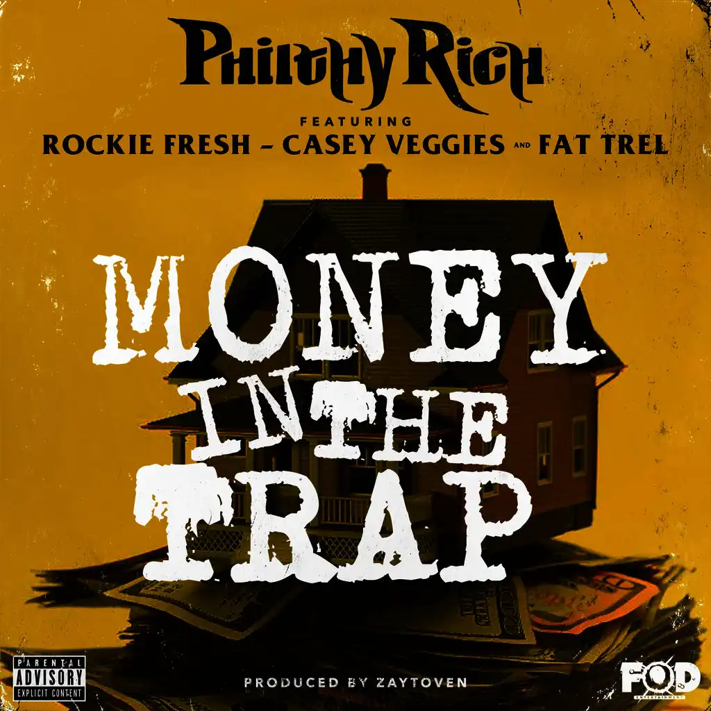 Money in the Trap (ft. Rockie Fresh, Casey Veggies & Fat Trel)