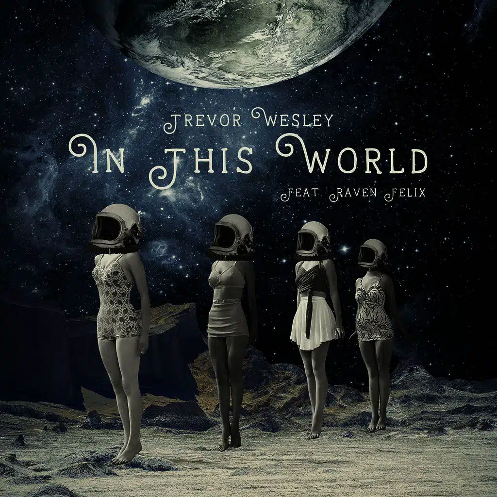In This World (ft. Raven Felix)