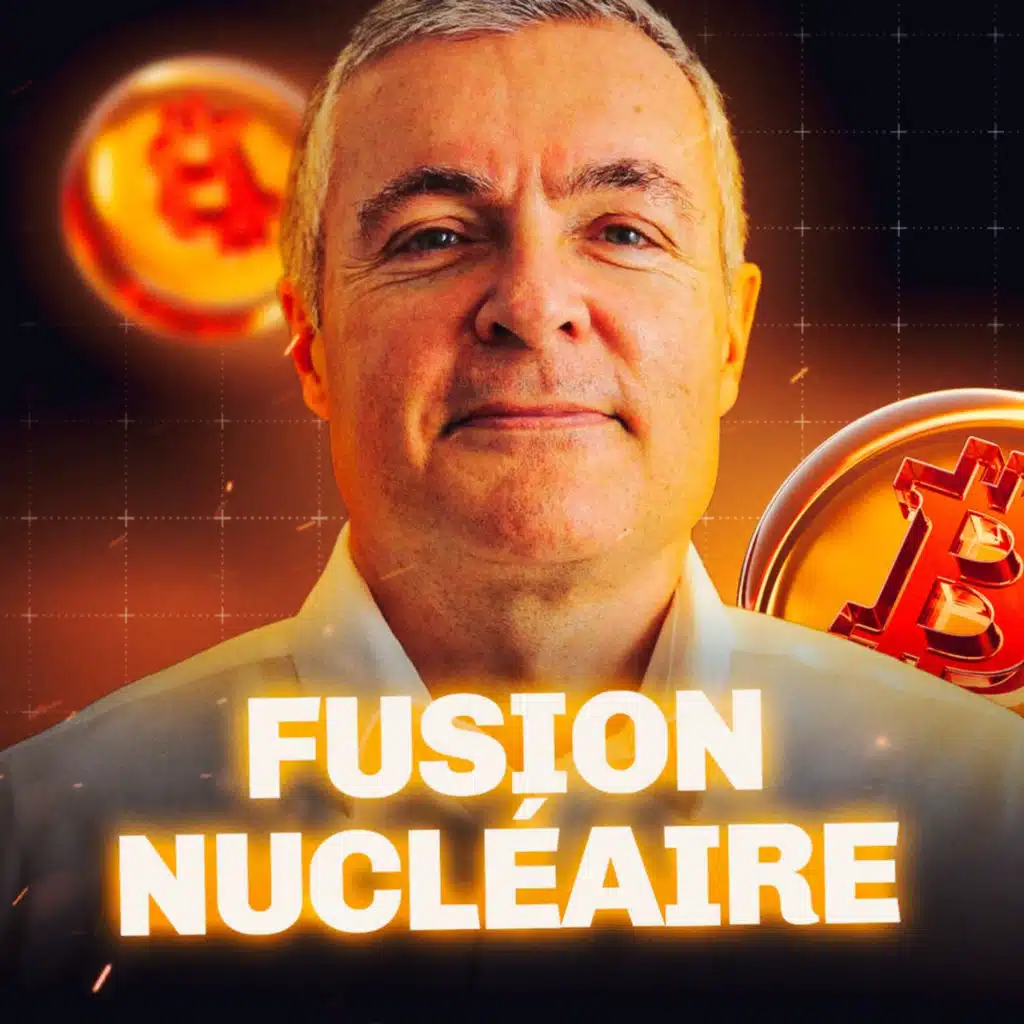 La fusion nucléaire pourrait-elle détruire Bitcoin ? Avec Pierre Noizat