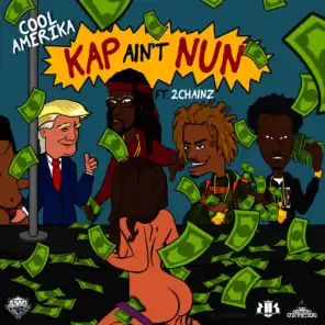 Kap Ain't Nun (Remix)