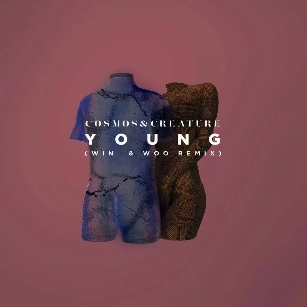 Young (Win & Woo Remix)