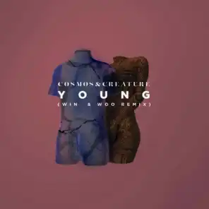 Young (Win & Woo Remix)