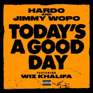Today's a Good Day (ft. Wiz Khalifa)
