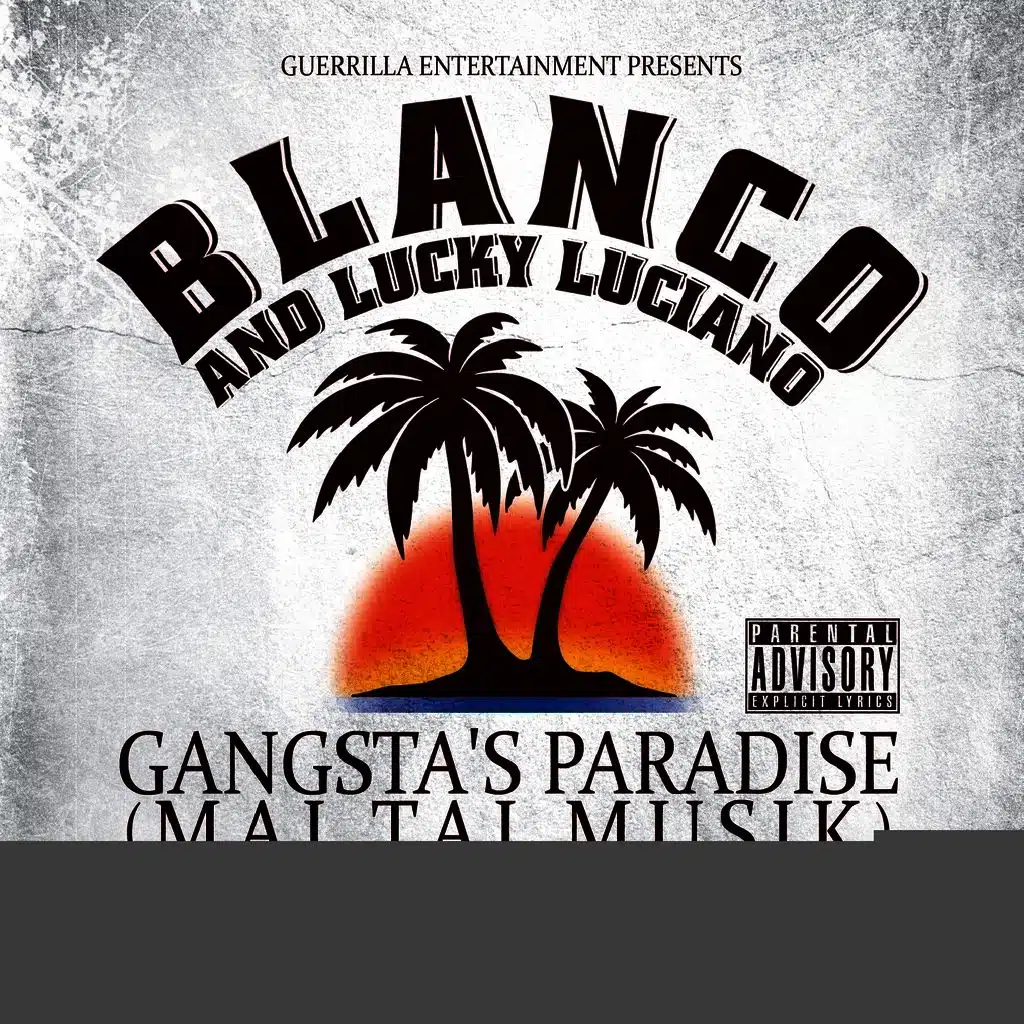 Gangsta's Paradise (Mai Tai Musik) - EP