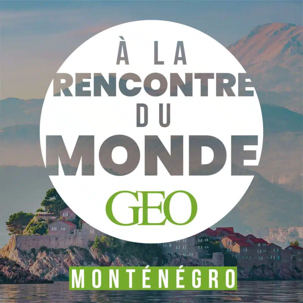 Le Montenegro, un balcon sur la mer. Episode 2 : Cetinje, reine des cités
