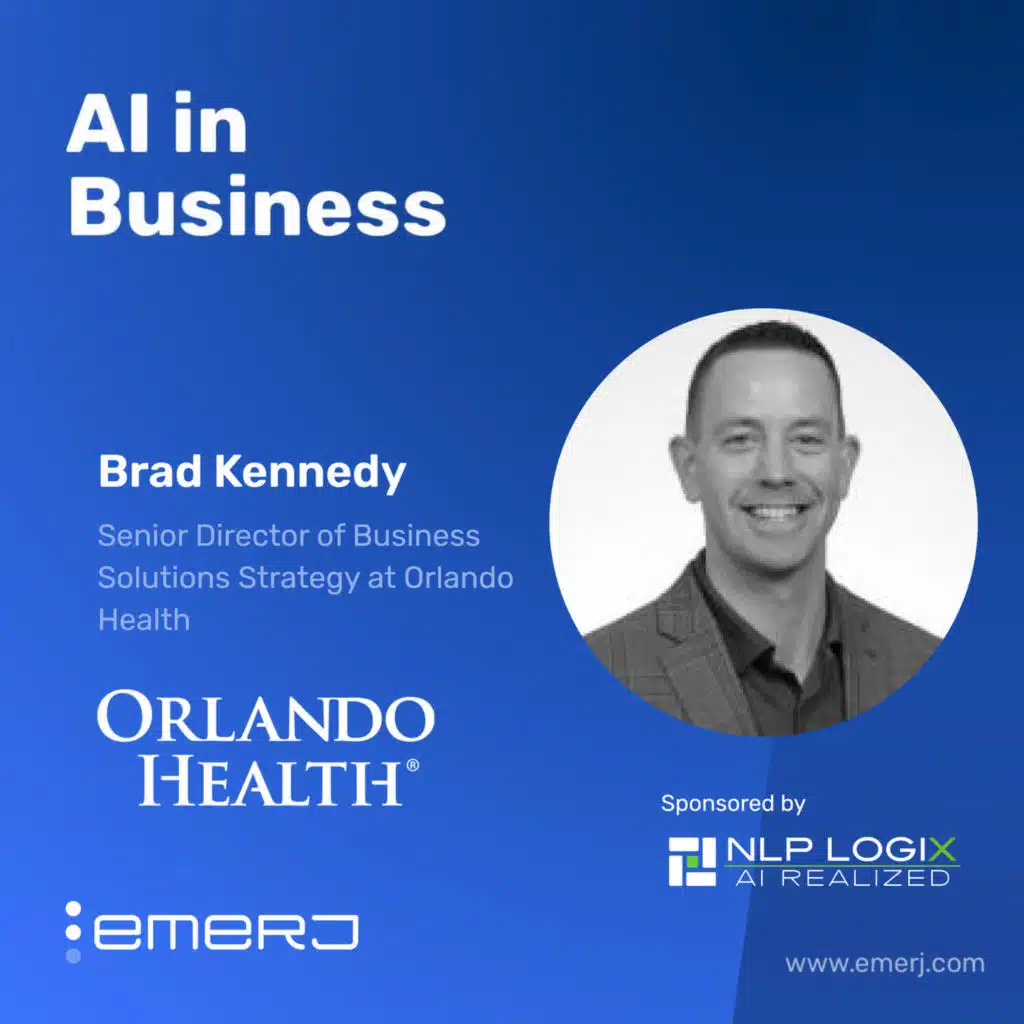 Keeping the Patient Voice in De-Identified Data Models - with Brad Kennedy of Orlando Health