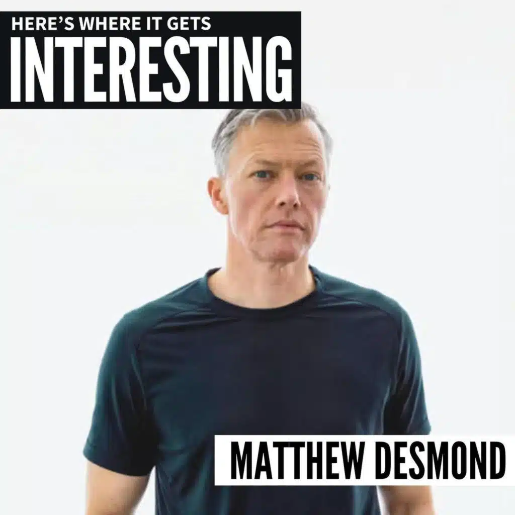 Poverty In America with Matthew Desmond