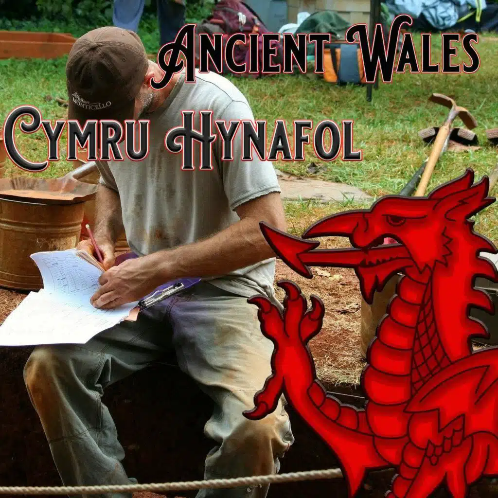 Ancient Wales Episode 10 - New Finds, New Stories
