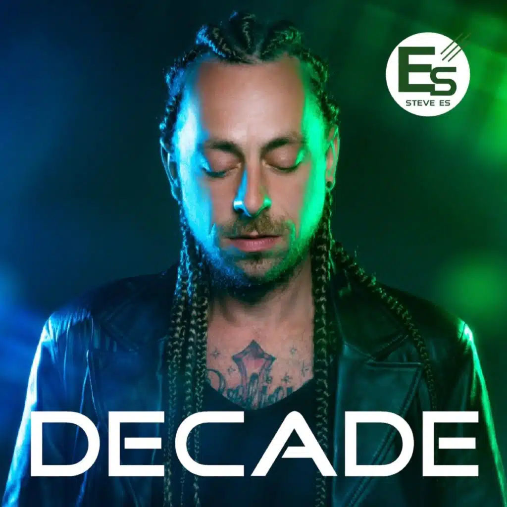 Decade (Best of DJ Steve Es 2015-2025)