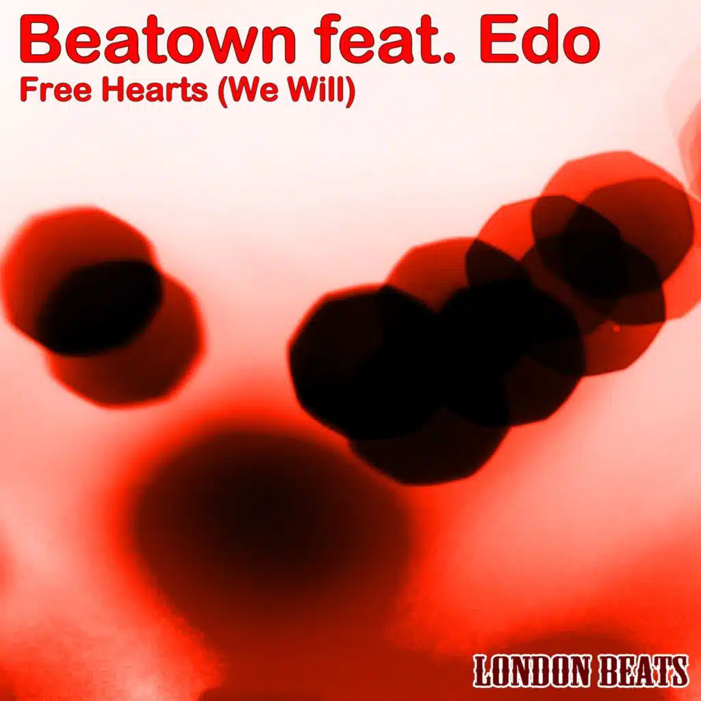 Free Hearts (We Will) [feat. Edo]