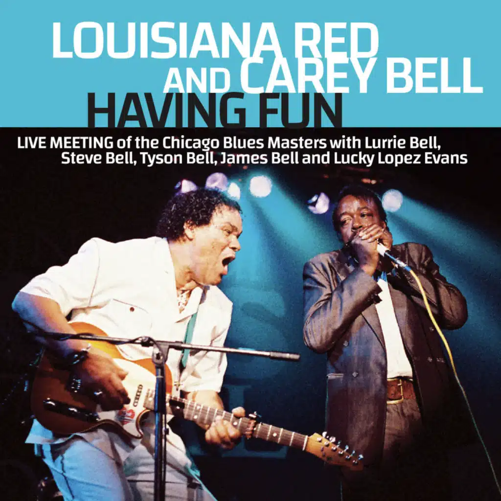 Stormy Monday Band, Louisiana Red & Carey Bell