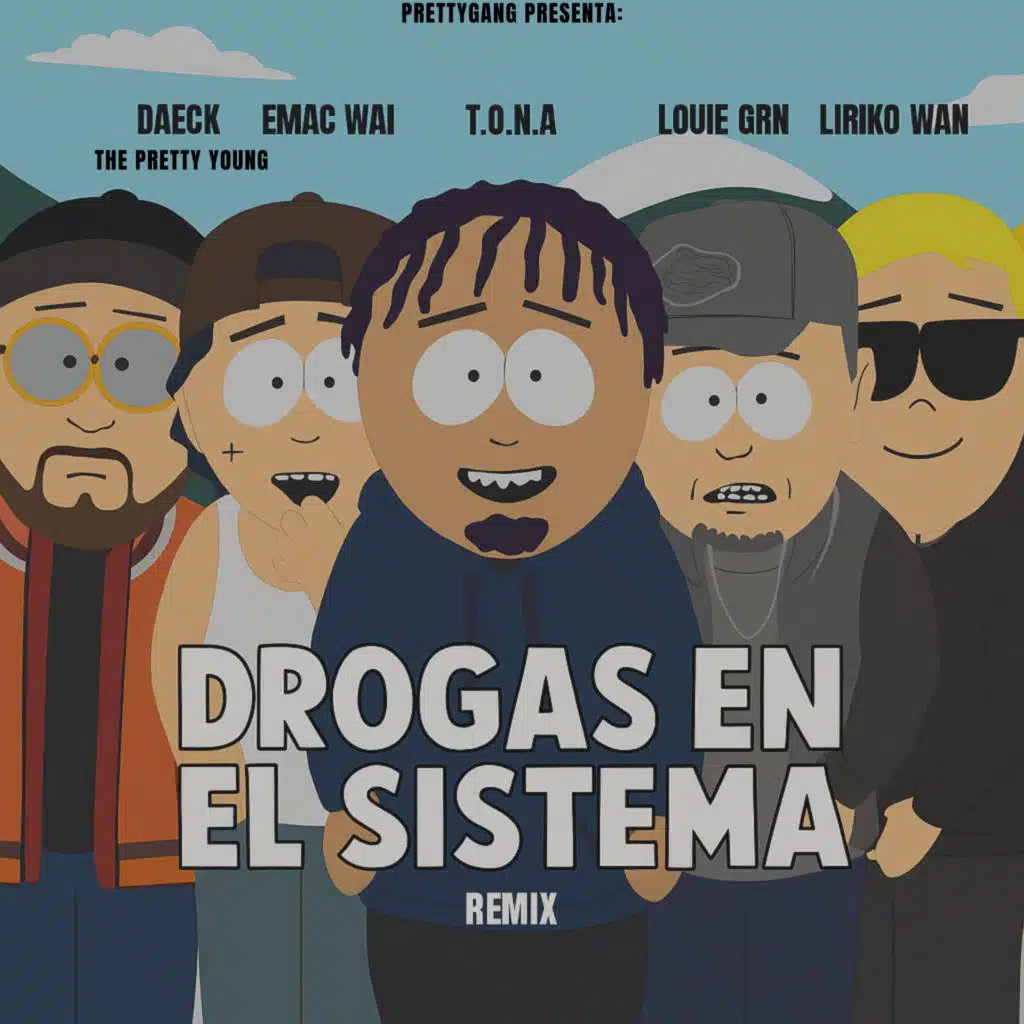 Drogas en el Sistema (Remix)