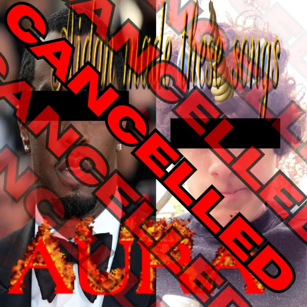 CANCELLED (Aidan made these songs)