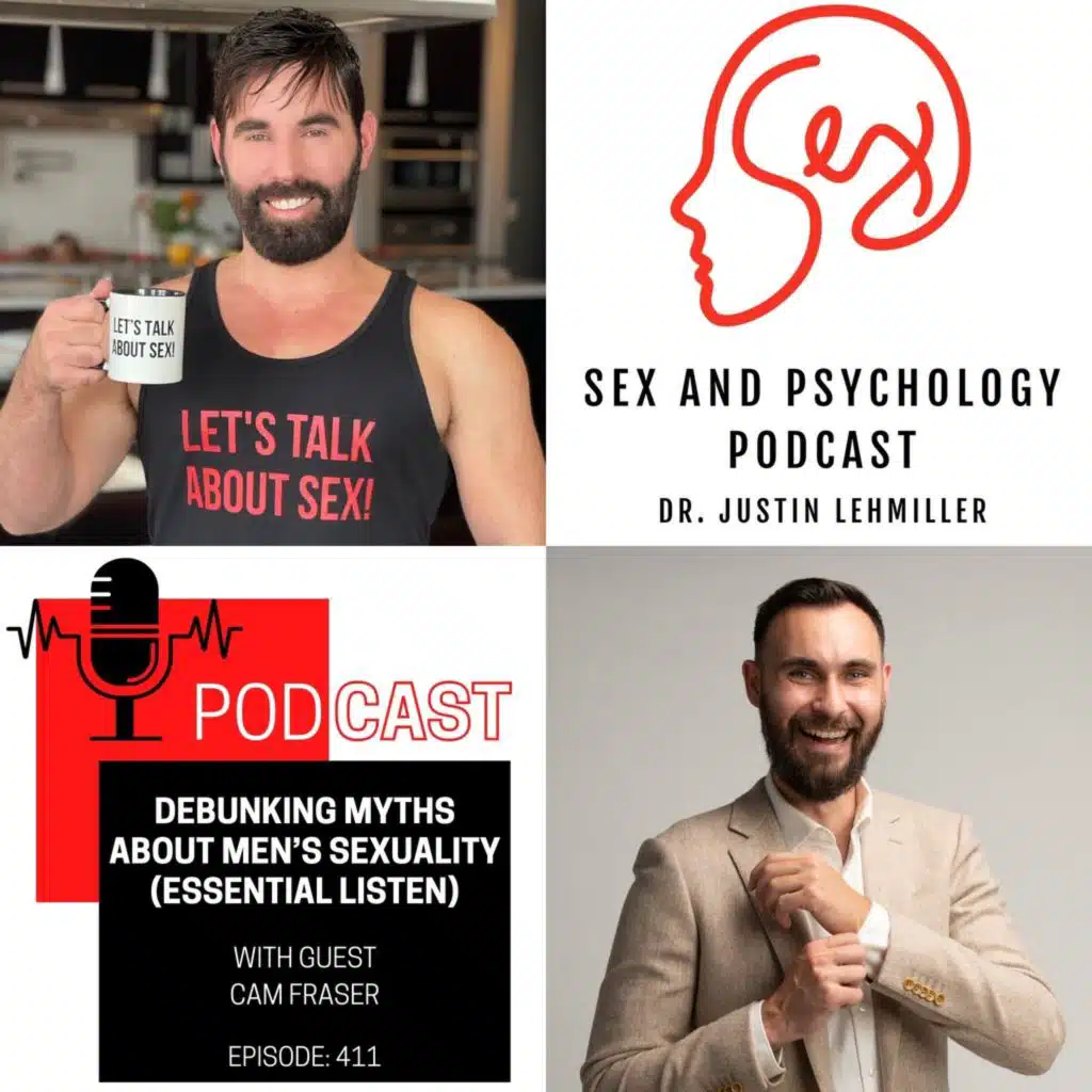 Episode 411: Debunking Myths About Men’s Sexuality (Essential Listen)
