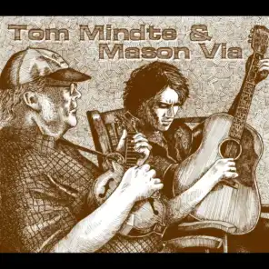 Tom Mindte & Mason Via