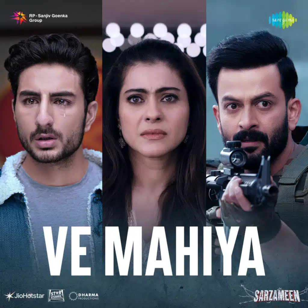 Ve Mahiya (From "Sarzameen")