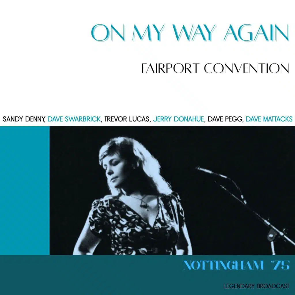 On My Way Again (Live Nottingham '75)