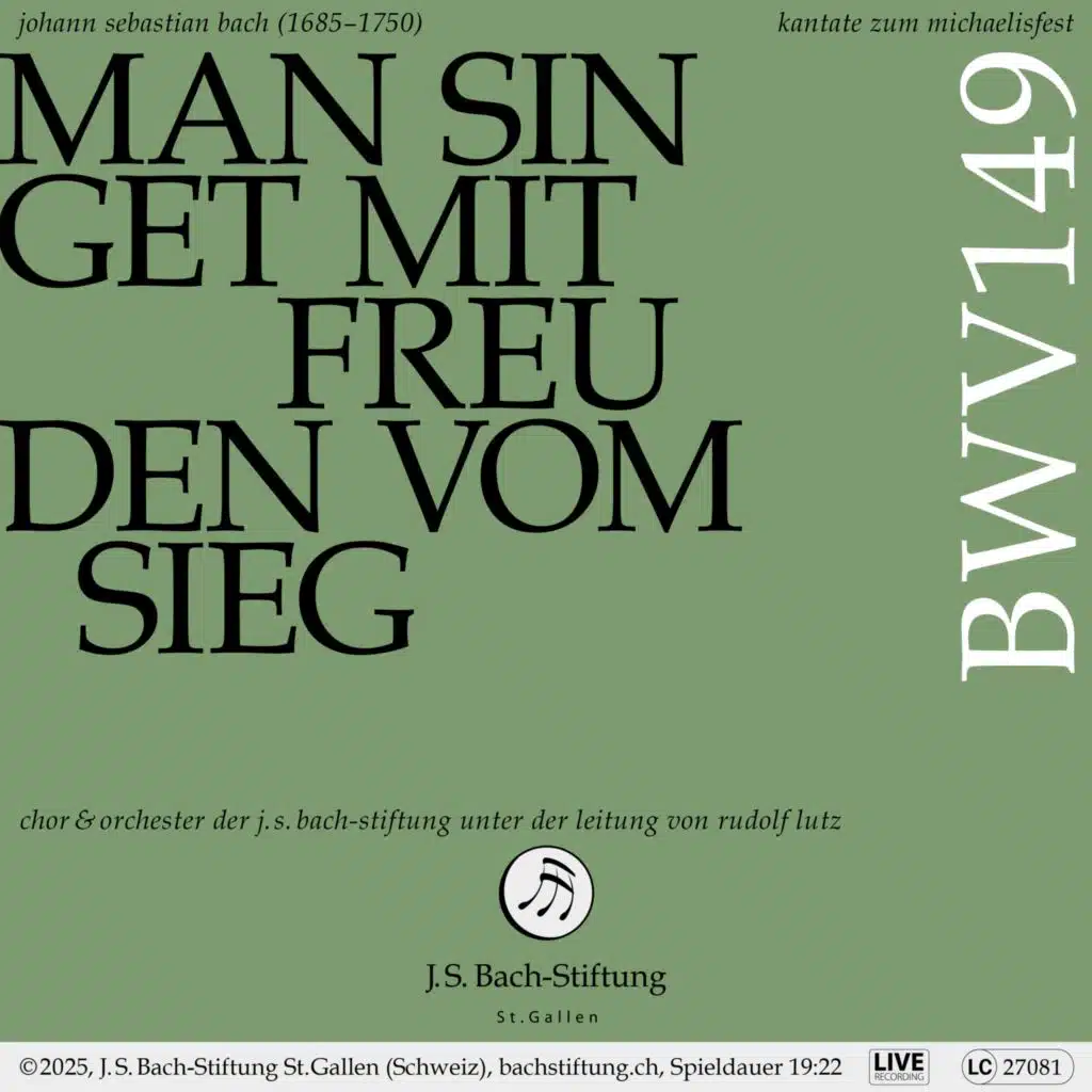 J.S. Bach: Man singet mit Freuden vom Sieg, BWV 149 (Live)