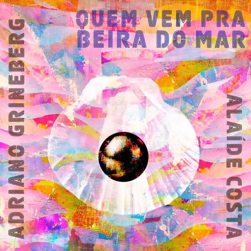 Quem Vem Pra Beira do Mar