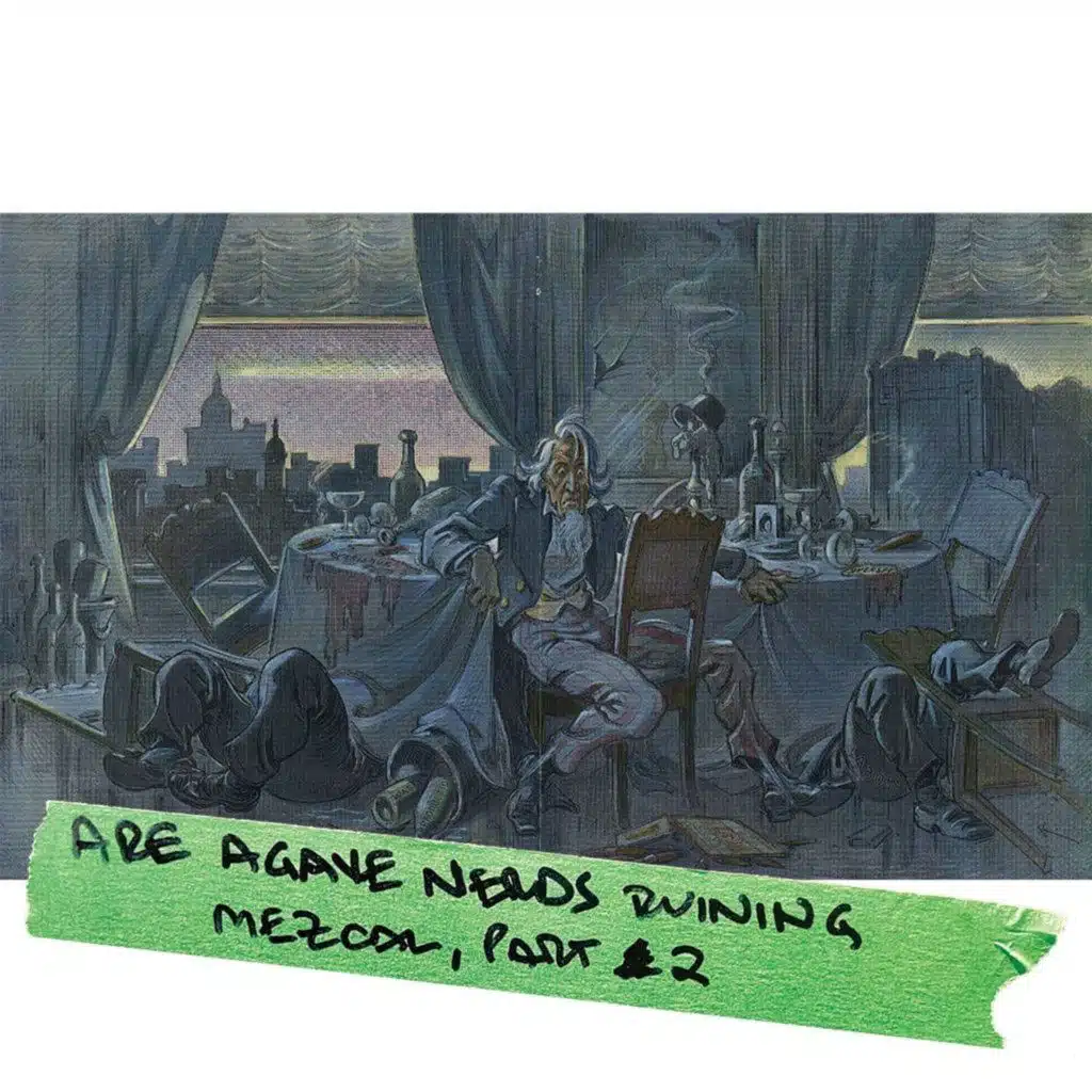 Are Mezcal geeks ruining Mezcal? Part 2