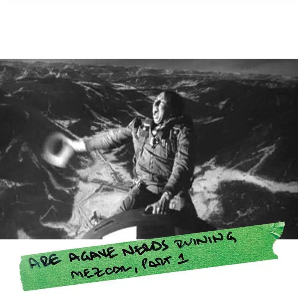 Are Mezcal geeks ruining Mezcal? Part 1