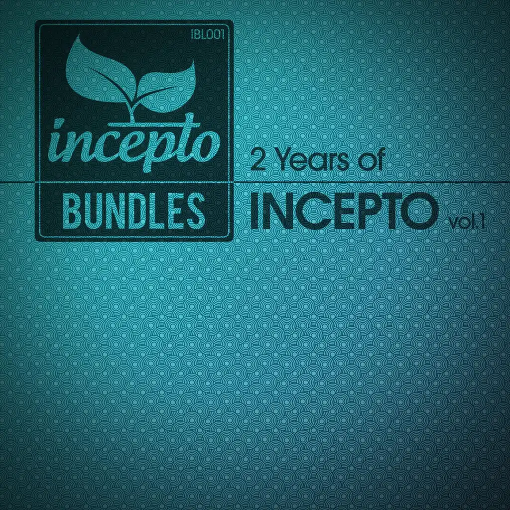 2 Years Of Incepto Vol.1