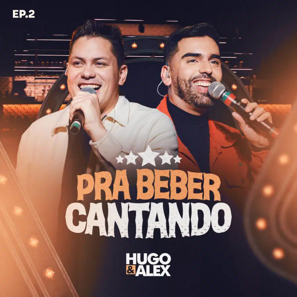Pra Beber Cantando, Ep.2 (Ao Vivo)