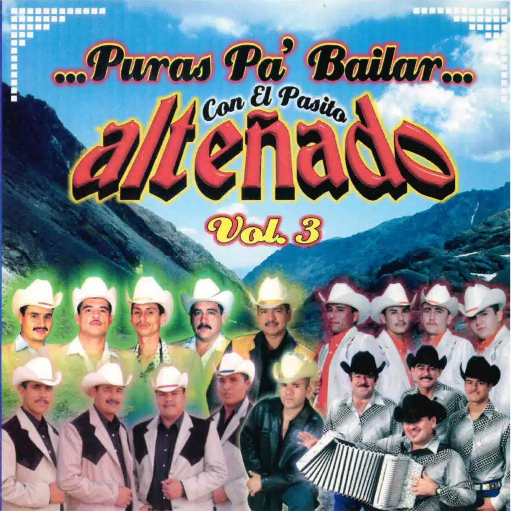Puras Pa Bailar Con El Pasito Alteñado , Vol. 3