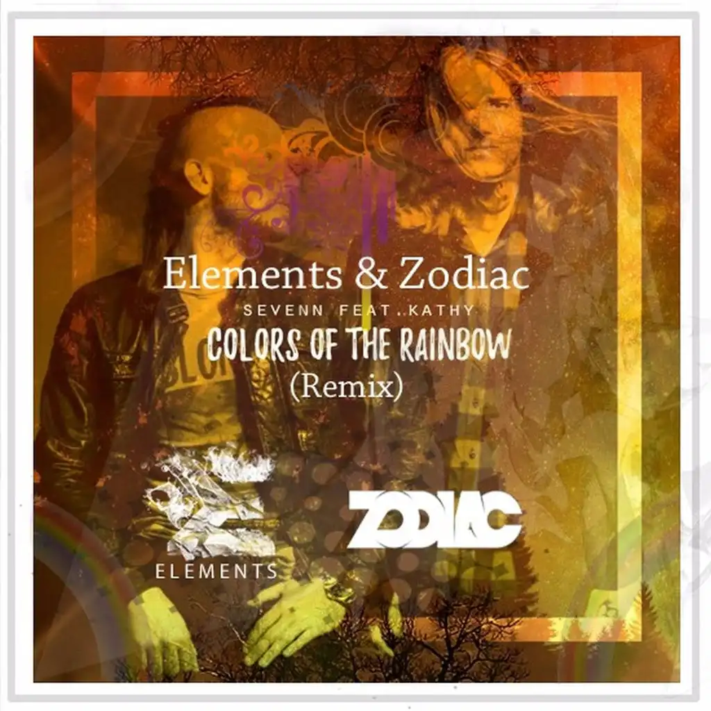 Colors Of The Rainbow (Elements & Zodiac Remix)