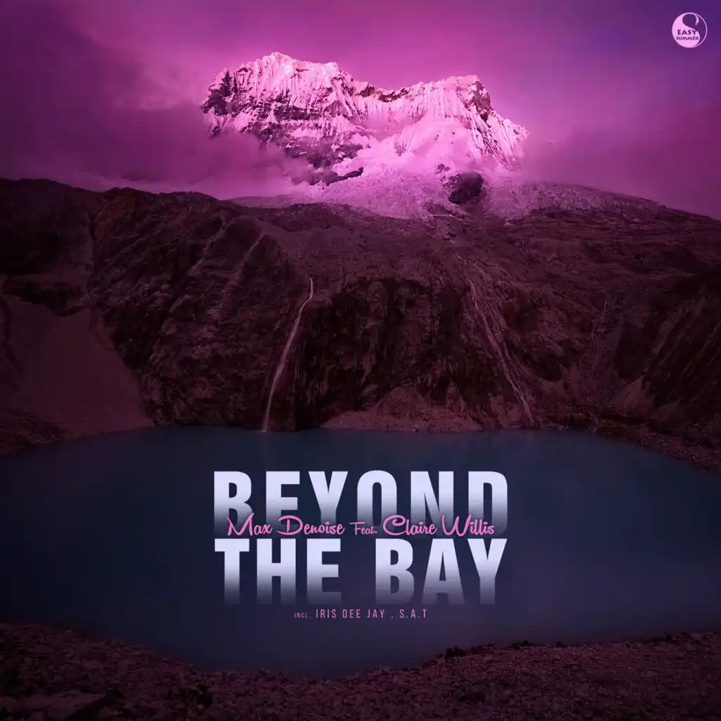 Beyond The Bay (S.A.T Remix)