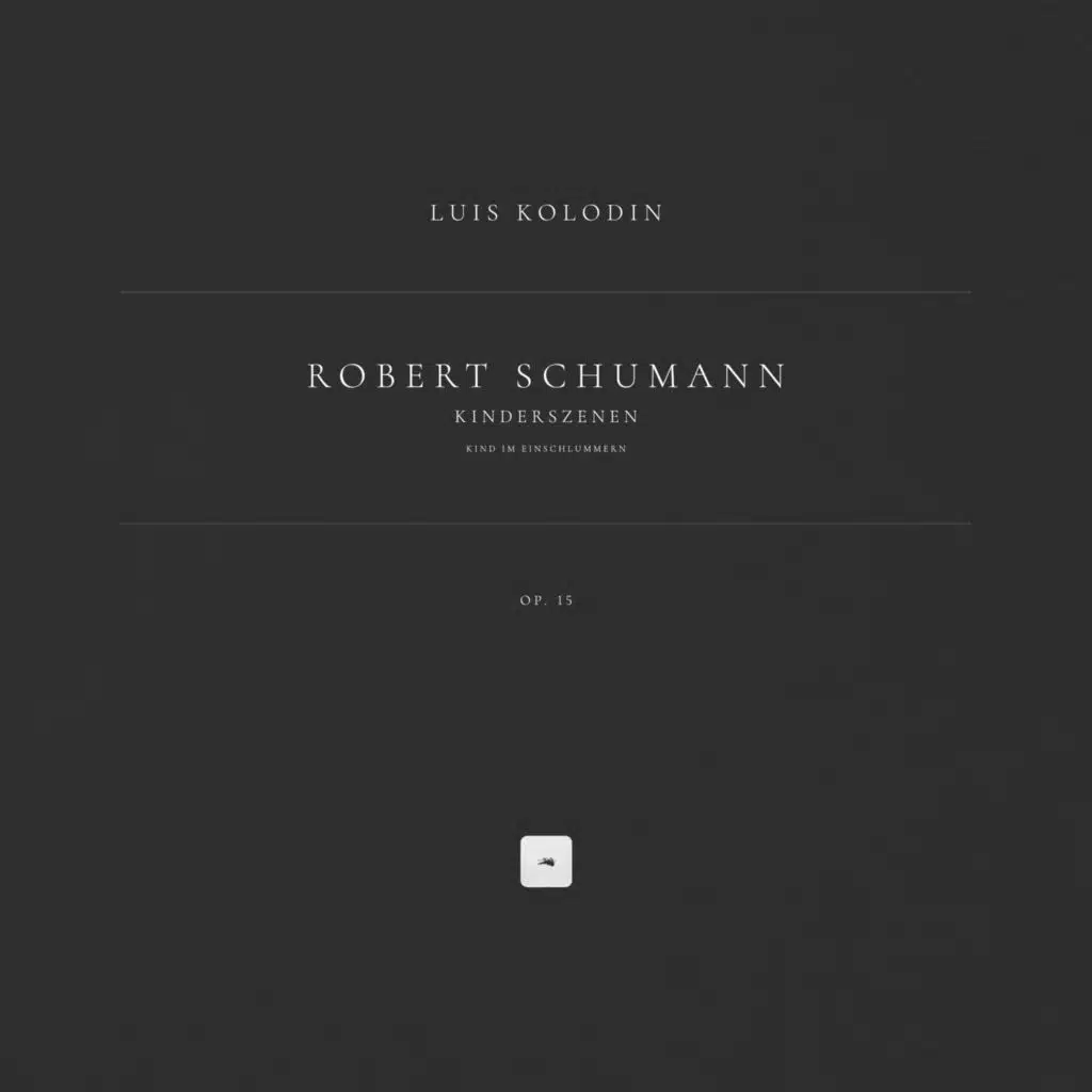 Kinderszenen, Op. 15: 12. Kind im Einschlummern