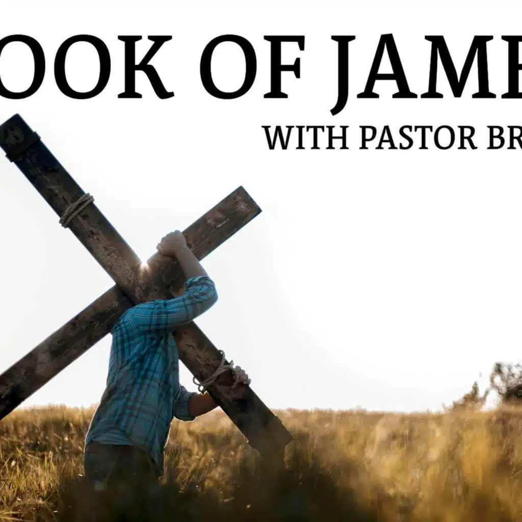 James 4: "Living in the Light of Eternity" with Pastor Brian McDaniel