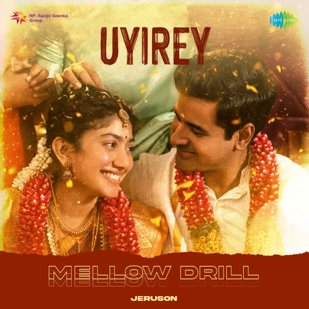 Uyirey (Mellow Drill) [feat. Jeruson]