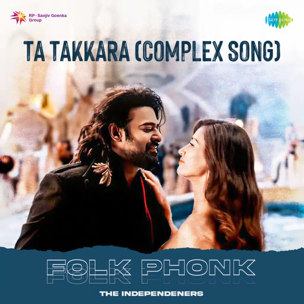 Ta Takkara (Complex Song) (Folk Phonk) [feat. The Independeners]