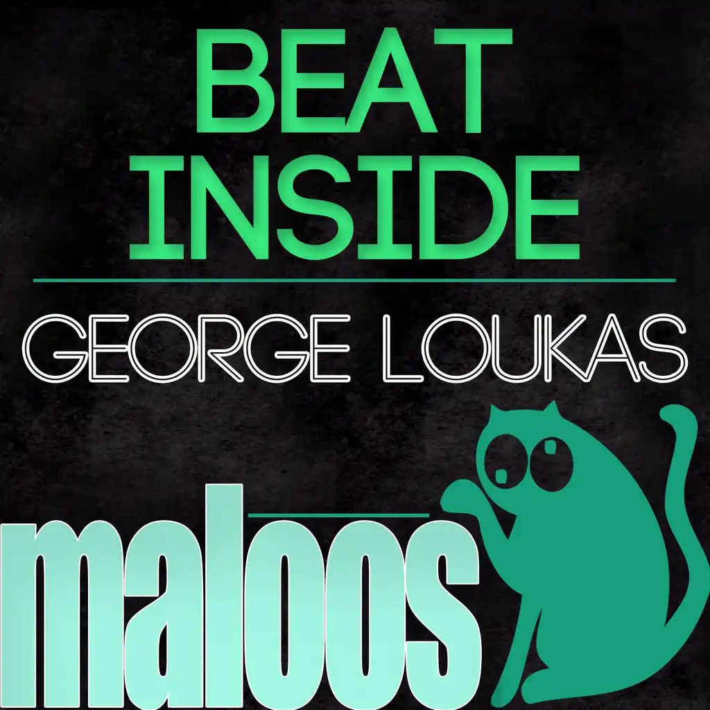 Beat Inside (George Loukas House Mix)