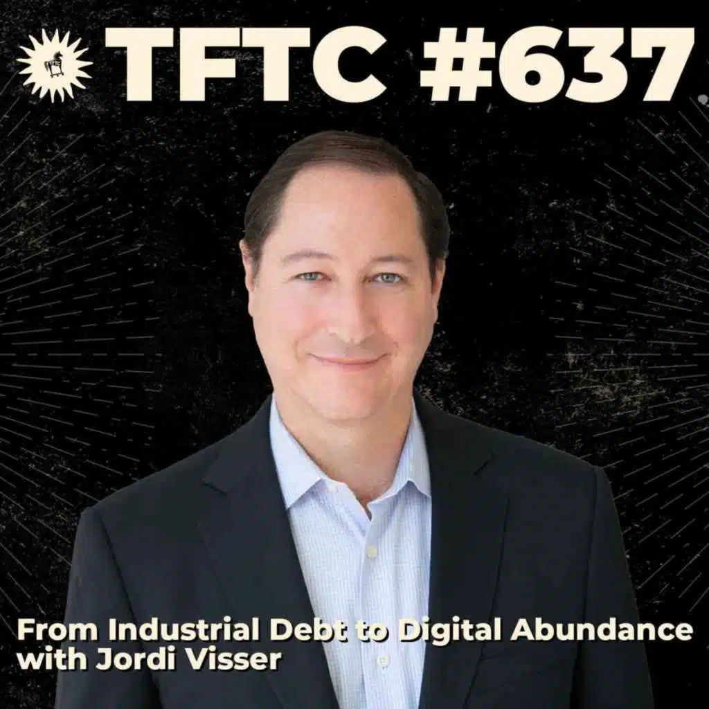 #637: From Industrial Debt to Digital Abundance with Jordi Visser