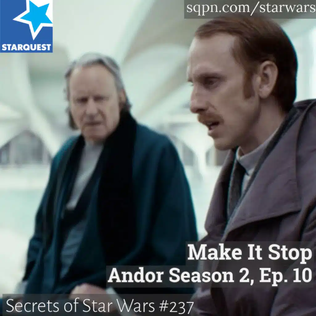 Andor: S2, Ep 10: Make It Stop