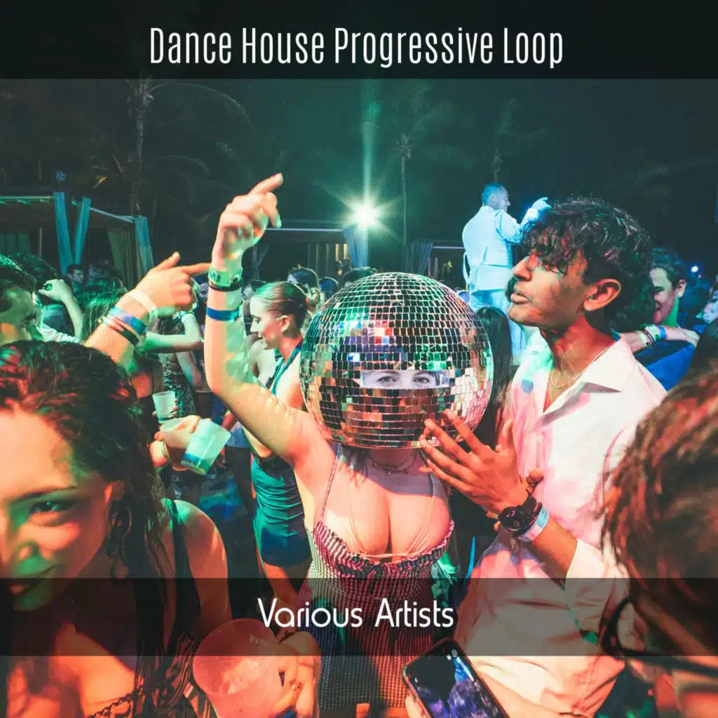 Dance House Progressive Loop