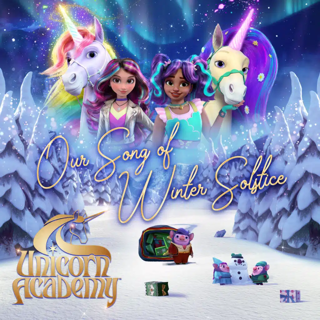 Our Song of Winter Solstice (from "Unicorn Academy") (Reprise)