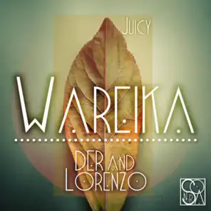 Juicy (Wareika Remix)
