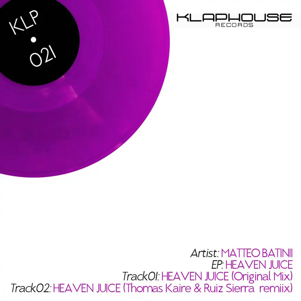 Haven Juice (Thomas Kaire & Ruiz Sierra remix)