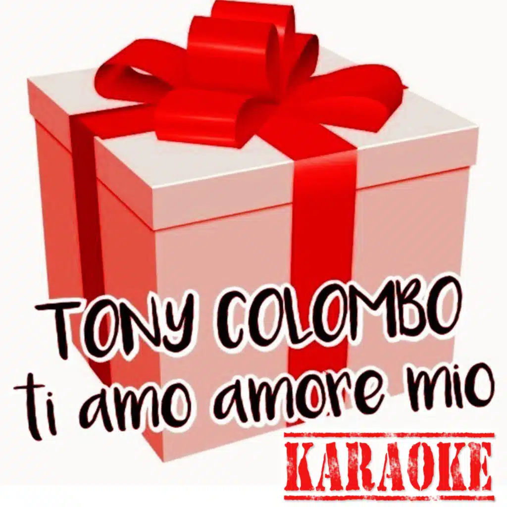 Ti amo amore mio (Karaoke)