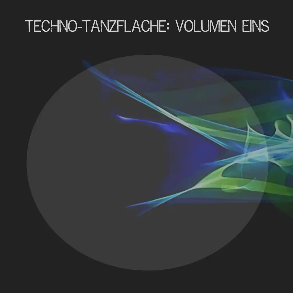 Techno-Tanzflache: Volumen Eins