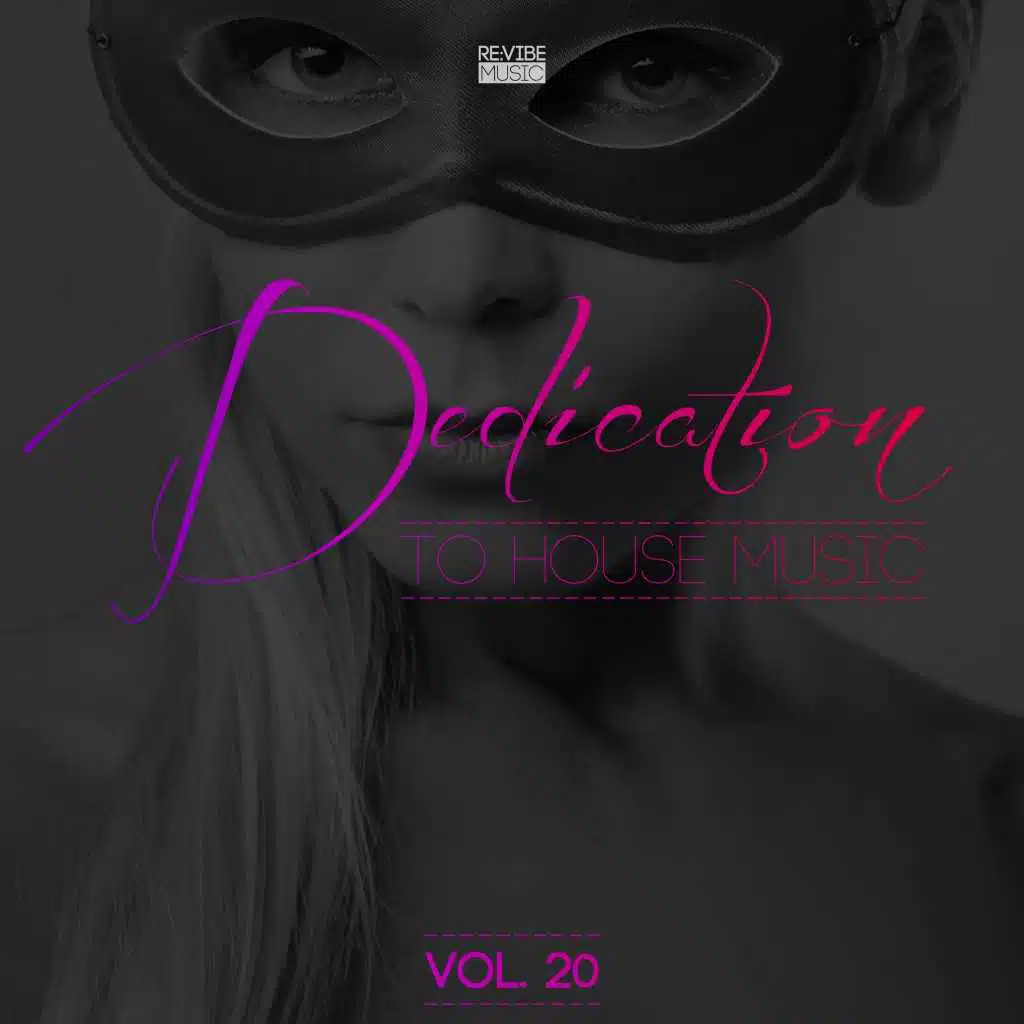 Dedication to House Music, Vol. 20