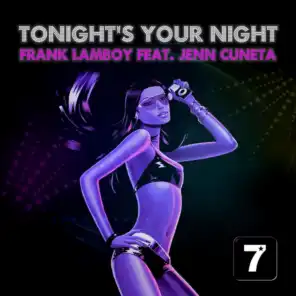 Tonight's Your Night Feat. Jenn Cuneta (Radio Edit)